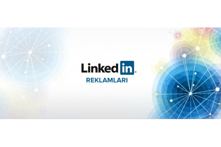 LinkedIn Reklamları